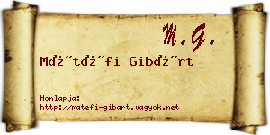 Mátéfi Gibárt névjegykártya